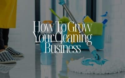 How to Grow Your Cleaning Business in Devon